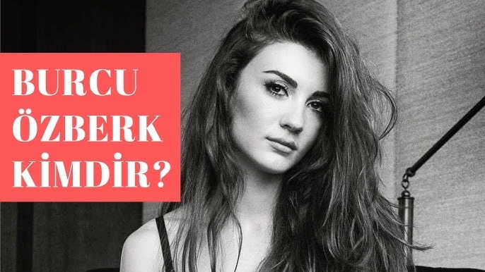 burcu kimdir