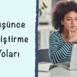 Düşünceyi Geliştirme Yolları