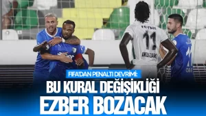 fifadan penalti devrimi bu kural degisikligi ezber bozacak sur