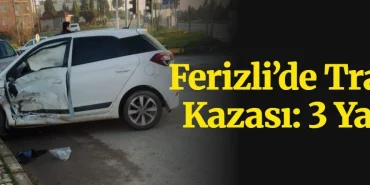 ferizli kaza ana