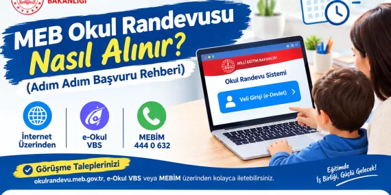 MEB Okul Randevusu Alma 2026: Adım Adım Başvuru