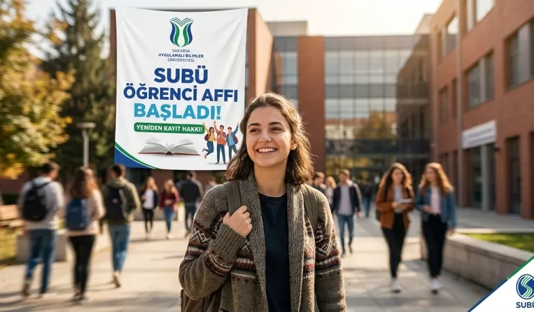 SUBÜ’de Öğrenci Affı Detayları Belli Oldu: İşte Başvuru Şartları ve Tarihler