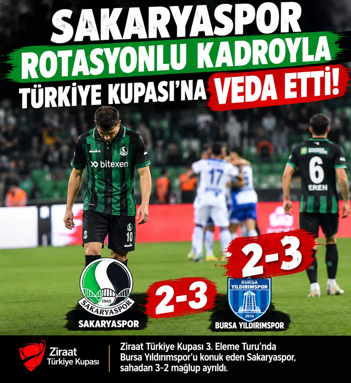 Sakaryaspor Kupaya Erken Veda Etti: Bursa Yıldırımspor Evinde 3-2 Mağlup Etti