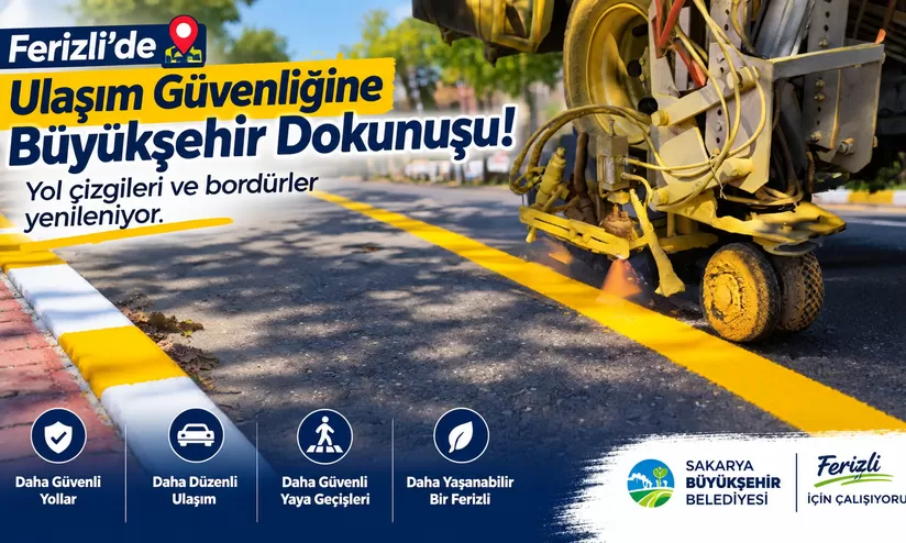 Ferizli’de Yol Çizgileri ve Bordürler Yenileniyor